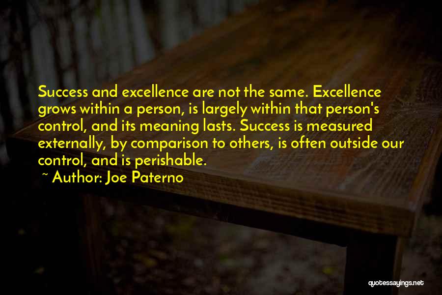 Sports Person Quotes By Joe Paterno