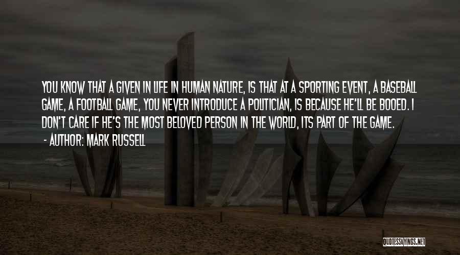 Sports Person Quotes By Mark Russell Sports Person Quotes By Mark Russell