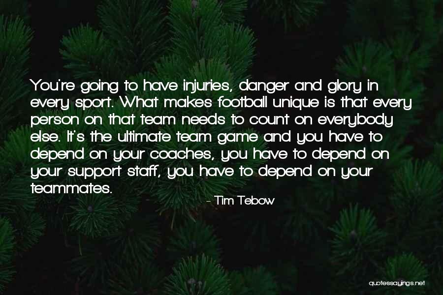 Sports Person Quotes By Tim Tebow