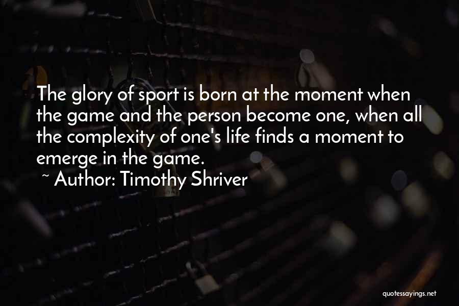 Sports Person Quotes By Timothy Shriver