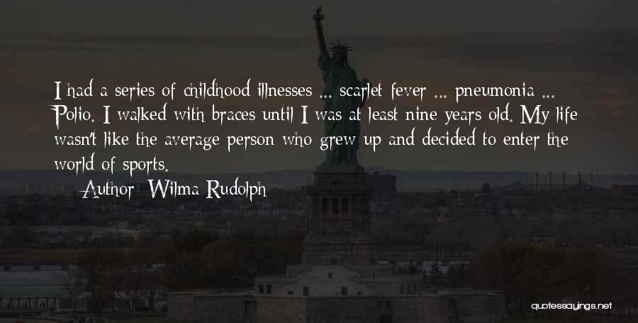 Sports Person Quotes By Wilma Rudolph Sports Person Quotes By Wilma Rudolph