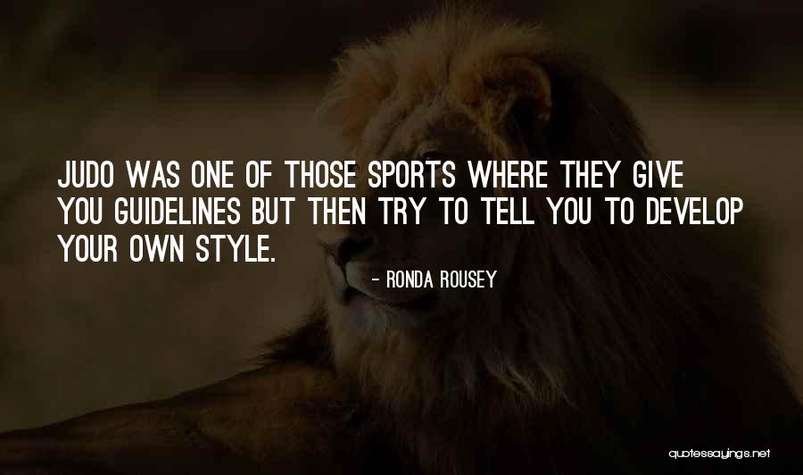 Sports Quotes By Ronda Rousey