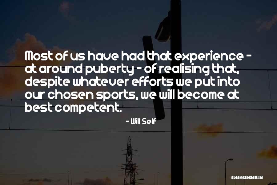 Sports Quotes By Will Self