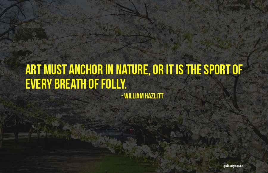 Sports Quotes By William Hazlitt