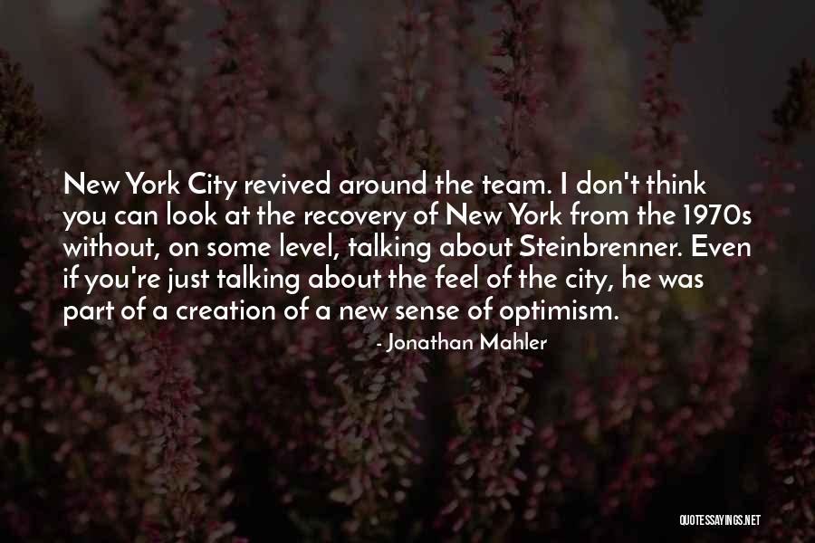 Sports Recovery Quotes By Jonathan Mahler Sports Recovery Quotes By Jonathan Mahler