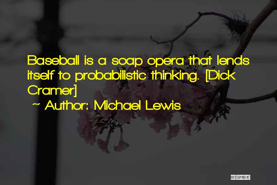 Sports Statistics Quotes By Michael Lewis