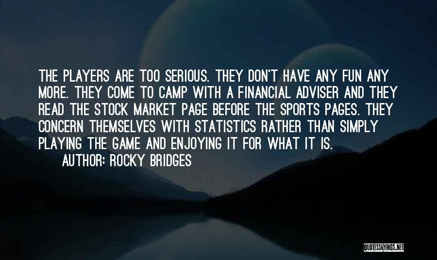 Sports Statistics Quotes By Rocky Bridges