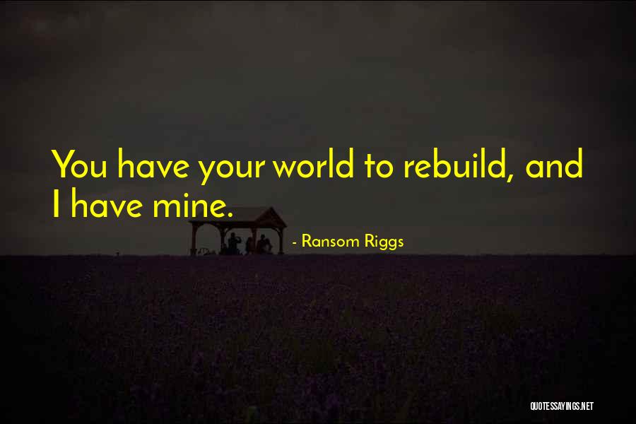 Sports Teaching Life Lessons Quotes By Ransom Riggs Sports Teaching Life Lessons Quotes By Ransom Riggs