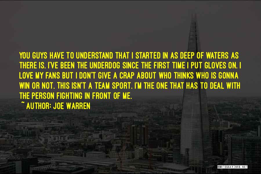 Sports Team Love Quotes By Joe Warren