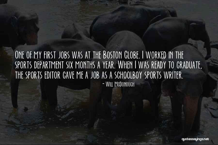Sports Writer Quotes By Will McDonough Sports Writer Quotes By Will McDonough