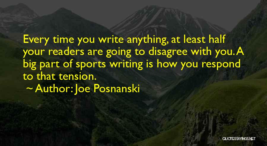 Sports Writing Quotes By Joe Posnanski