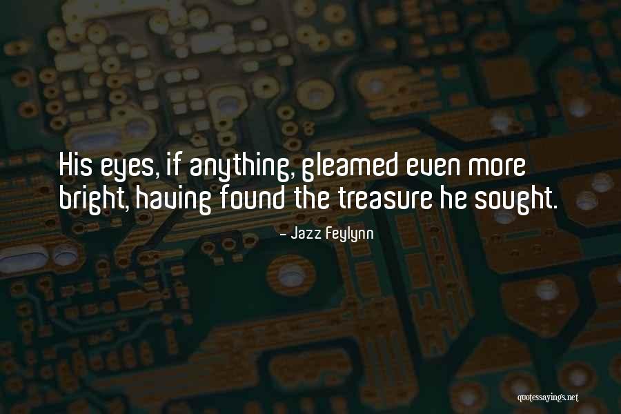 Sportsmans Den Inc Quotes By Jazz Feylynn