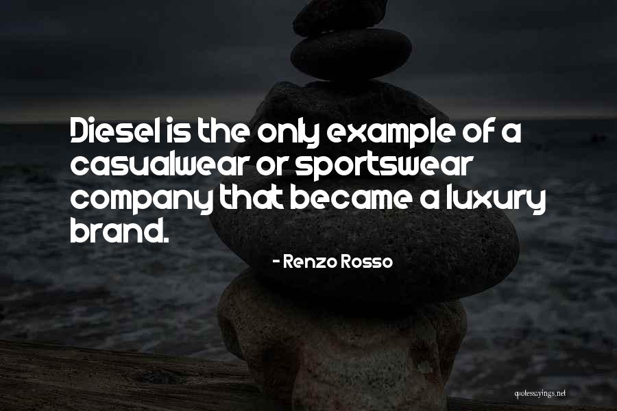 Sportswear With Quotes By Renzo Rosso Sportswear With Quotes By Renzo Rosso