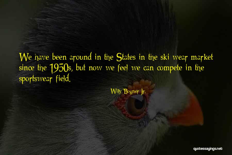 Sportswear With Quotes By Willy Bogner Jr. Sportswear With Quotes By Willy Bogner Jr.