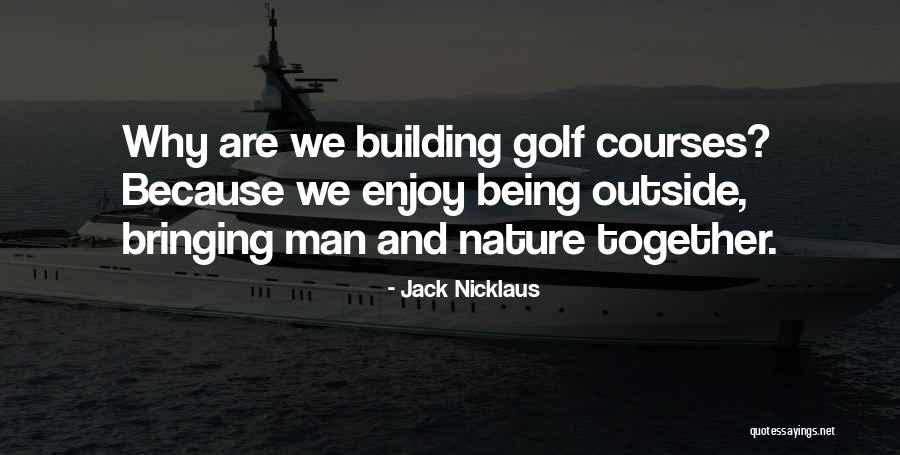 Sposami Streaming Quotes By Jack Nicklaus Sposami Streaming Quotes By Jack Nicklaus