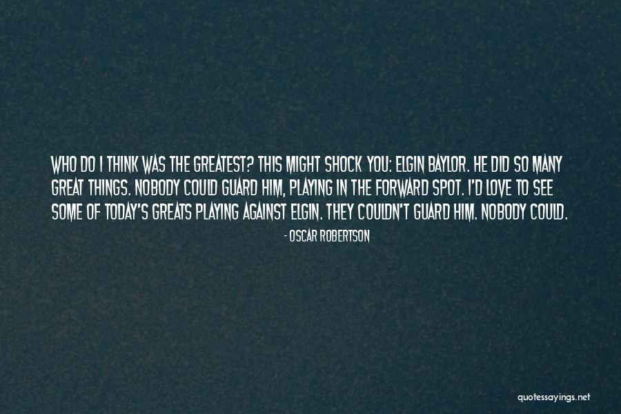 Spot And Forward Quotes By Oscar Robertson Spot And Forward Quotes By Oscar Robertson
