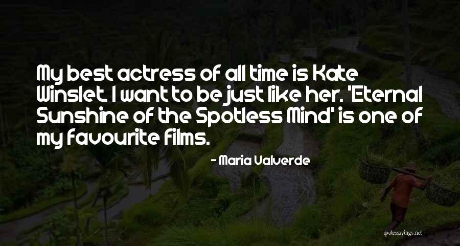 Spotless Mind Of Eternal Sunshine Quotes By Maria Valverde Spotless Mind Of Eternal Sunshine Quotes By Maria Valverde