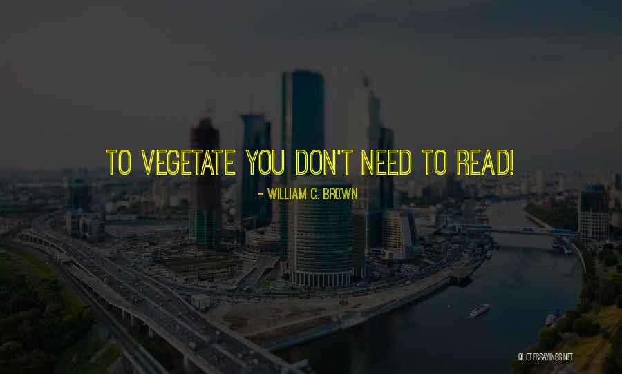 Spotorno Lg Quotes By William C. Brown Spotorno Lg Quotes By William C. Brown