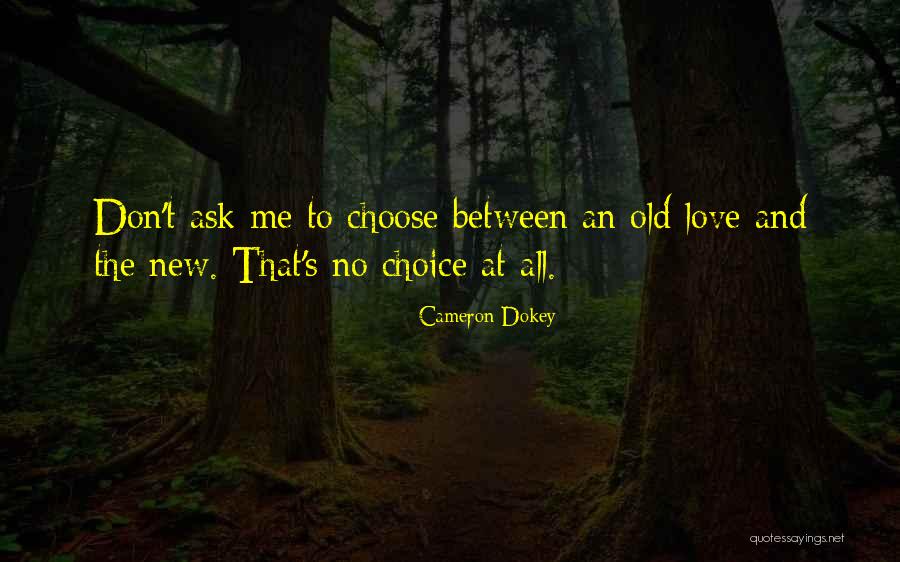 Spotted Saddle Quotes By Cameron Dokey Spotted Saddle Quotes By Cameron Dokey
