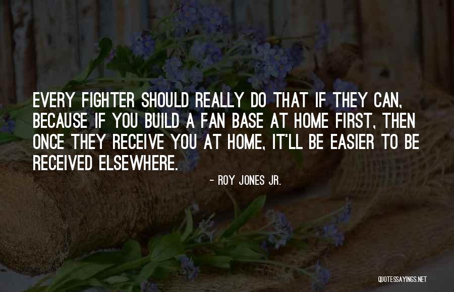 Spottedleafs Kits Quotes By Roy Jones Jr. Spottedleafs Kits Quotes By Roy Jones Jr.