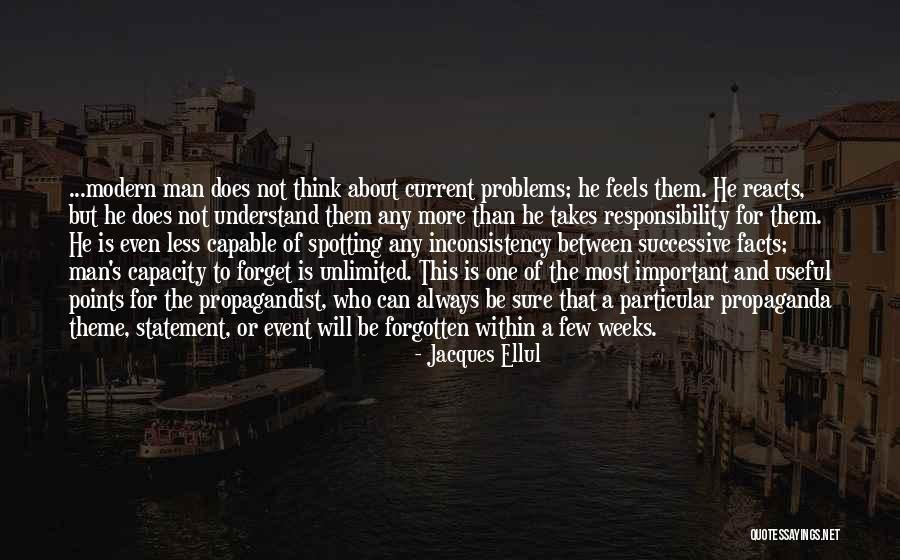 Spotting Quotes By Jacques Ellul Spotting Quotes By Jacques Ellul