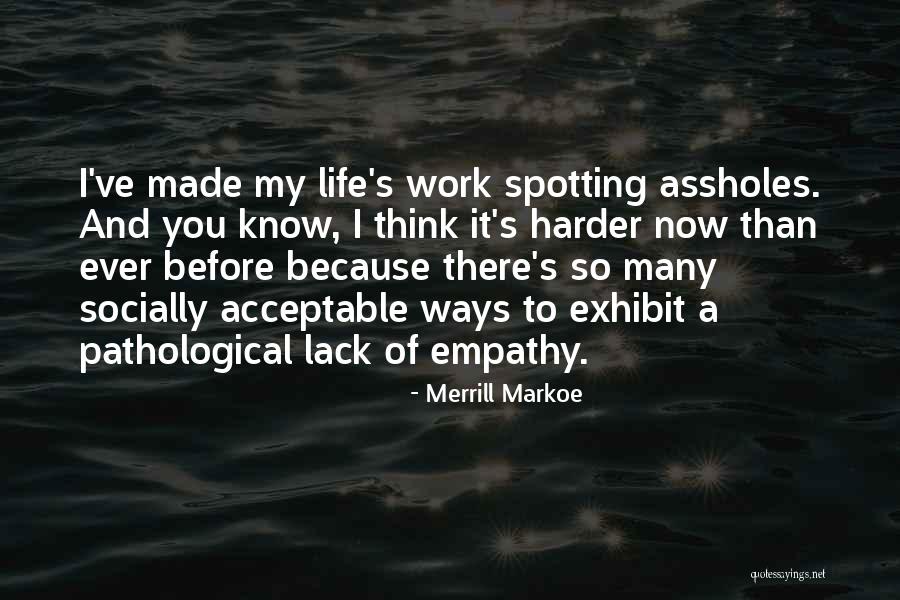Spotting Quotes By Merrill Markoe Spotting Quotes By Merrill Markoe