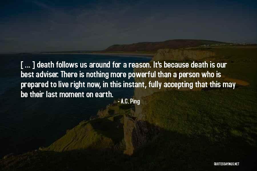 Spousal Death Quotes By A.C. Ping Spousal Death Quotes By A.C. Ping