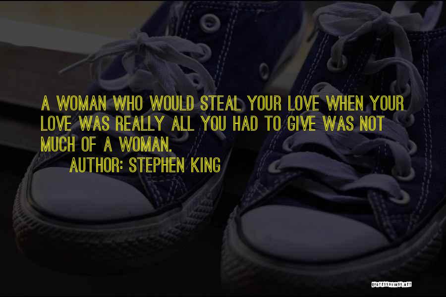 Spouse Cheating Quotes By Stephen King