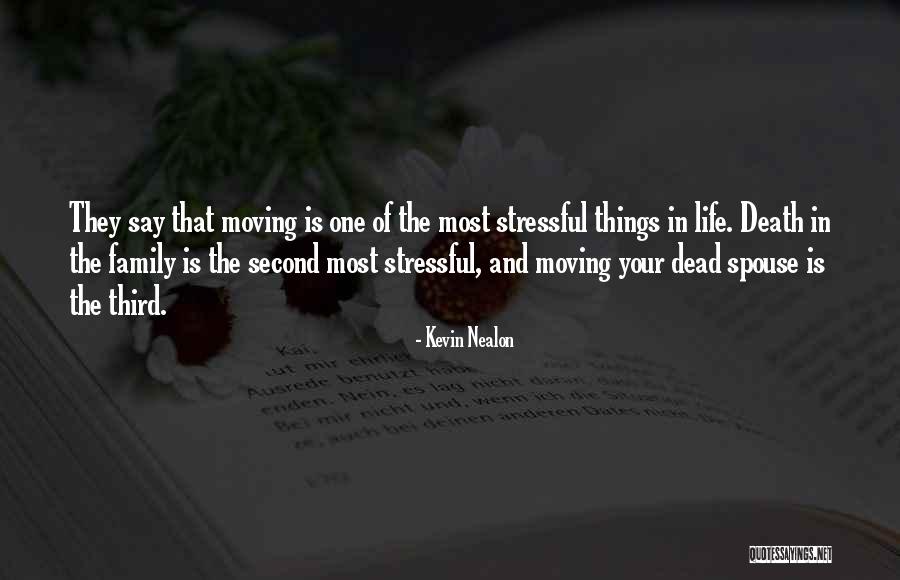 Spouse Death And Moving On Quotes By Kevin Nealon Spouse Death And Moving On Quotes By Kevin Nealon
