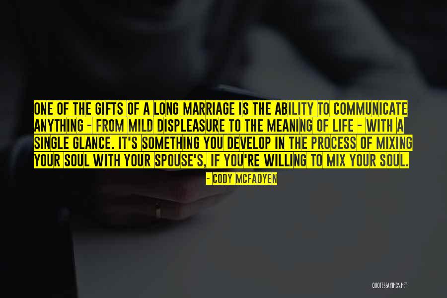 Spouse Is Quotes By Cody McFadyen Spouse Is Quotes By Cody McFadyen