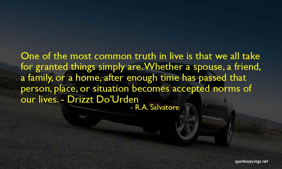 Spouse Is Quotes By R.A. Salvatore Spouse Is Quotes By R.A. Salvatore