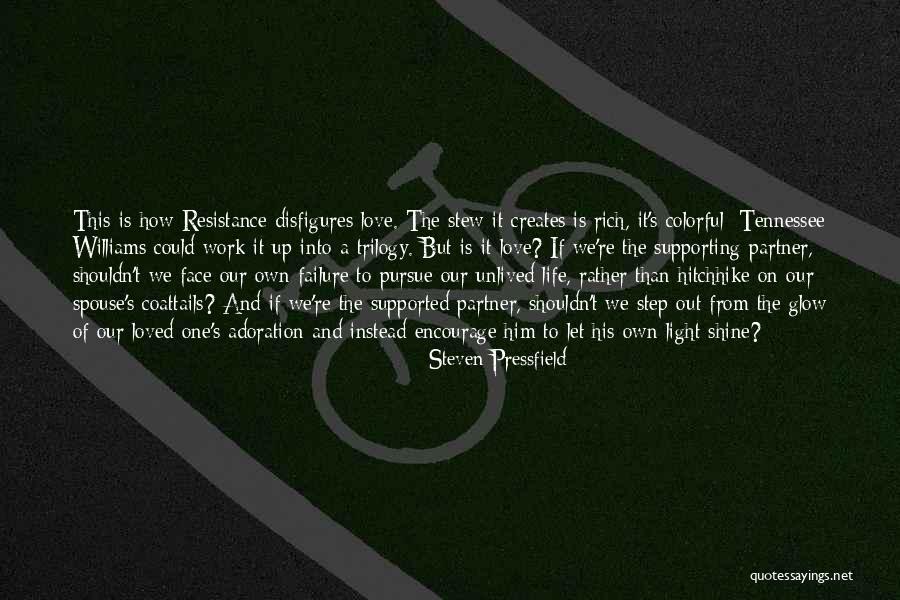Spouse Is Quotes By Steven Pressfield Spouse Is Quotes By Steven Pressfield