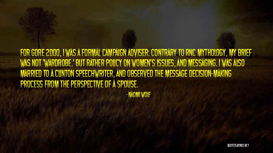 Spouse Issues Quotes By Naomi Wolf Spouse Issues Quotes By Naomi Wolf