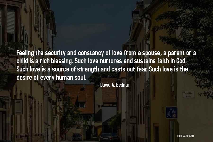 Spouse Love Quotes By David A. Bednar