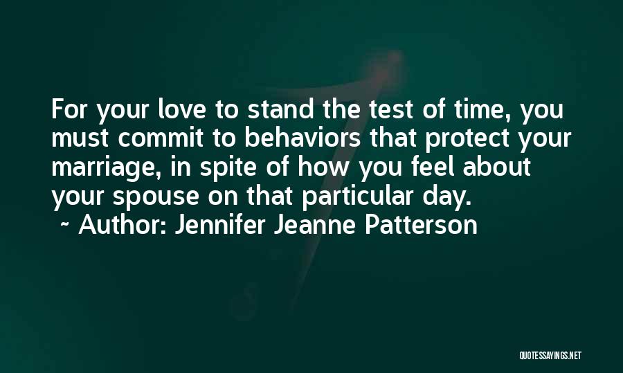 Spouse Love Quotes By Jennifer Jeanne Patterson