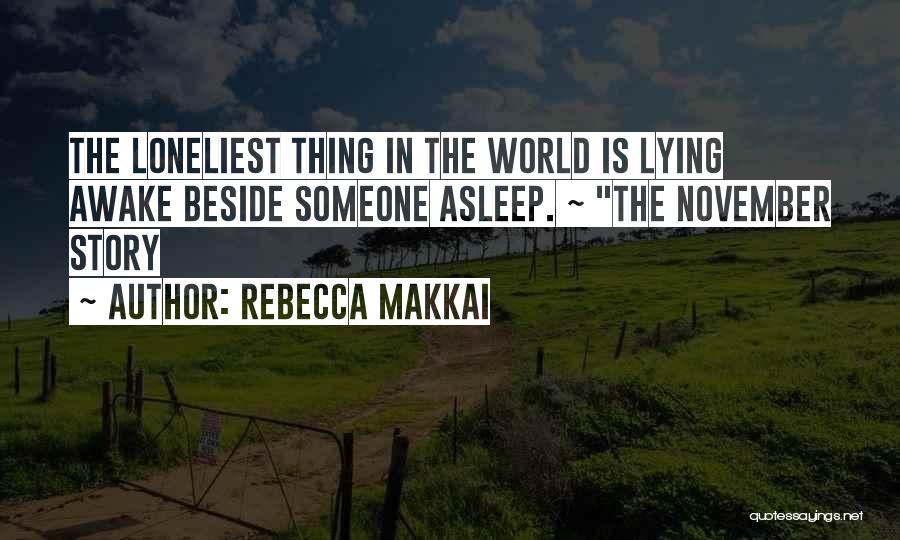 Spouse Love Quotes By Rebecca Makkai