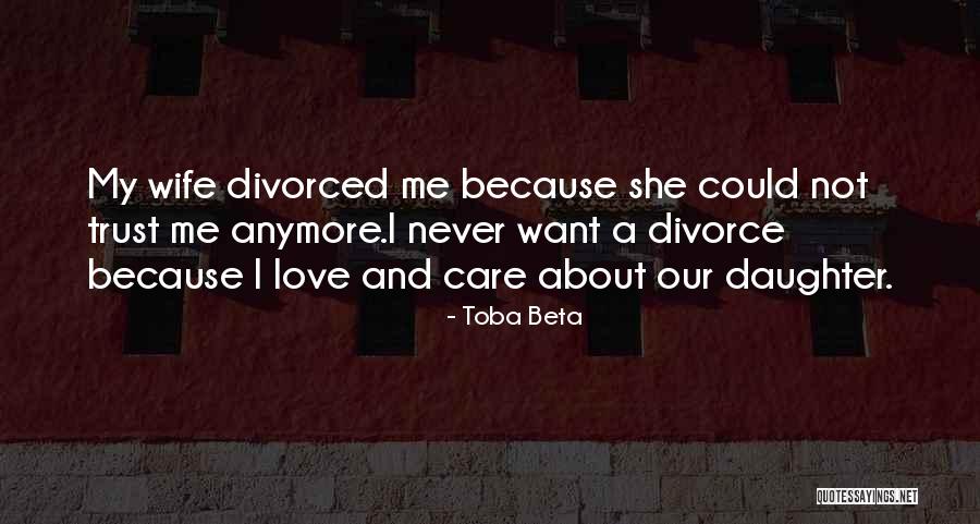 Spouse Love Quotes By Toba Beta