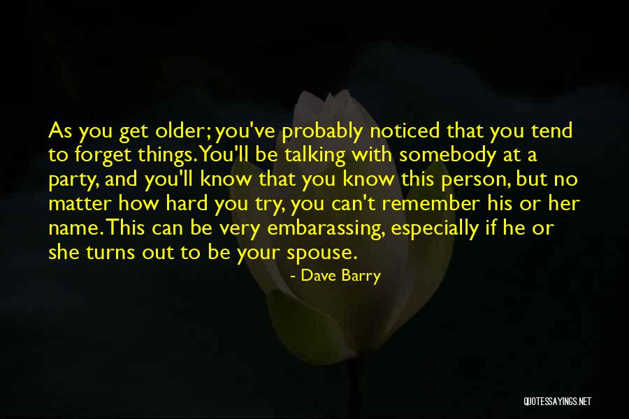 Spouse Quotes By Dave Barry Spouse Quotes By Dave Barry