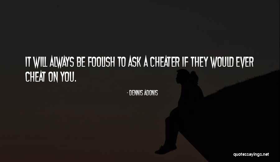 Spouse Quotes By Dennis Adonis