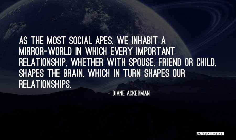 Spouse Quotes By Diane Ackerman Spouse Quotes By Diane Ackerman