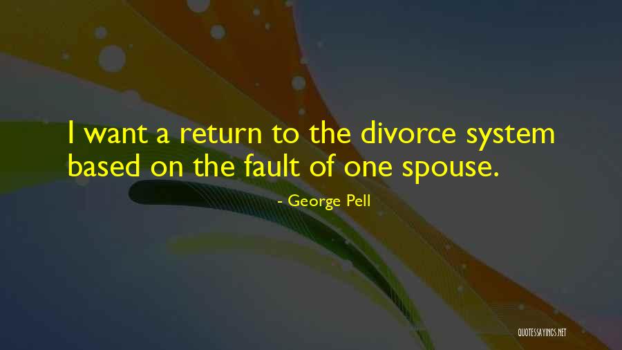 Spouse Quotes By George Pell Spouse Quotes By George Pell