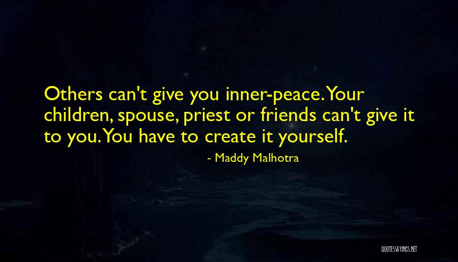 Spouse Quotes By Maddy Malhotra Spouse Quotes By Maddy Malhotra