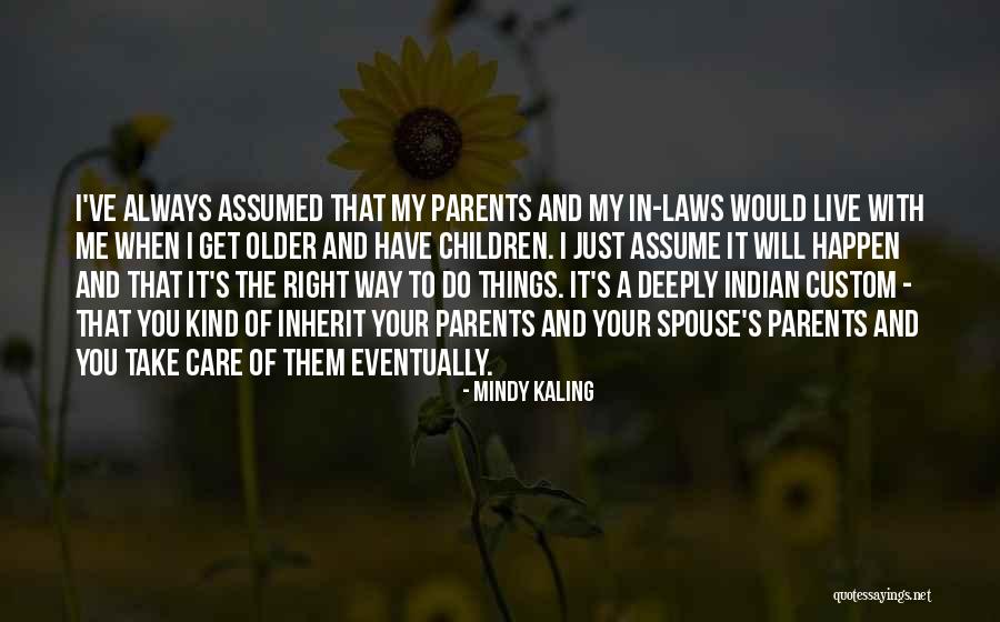 Spouse Quotes By Mindy Kaling Spouse Quotes By Mindy Kaling