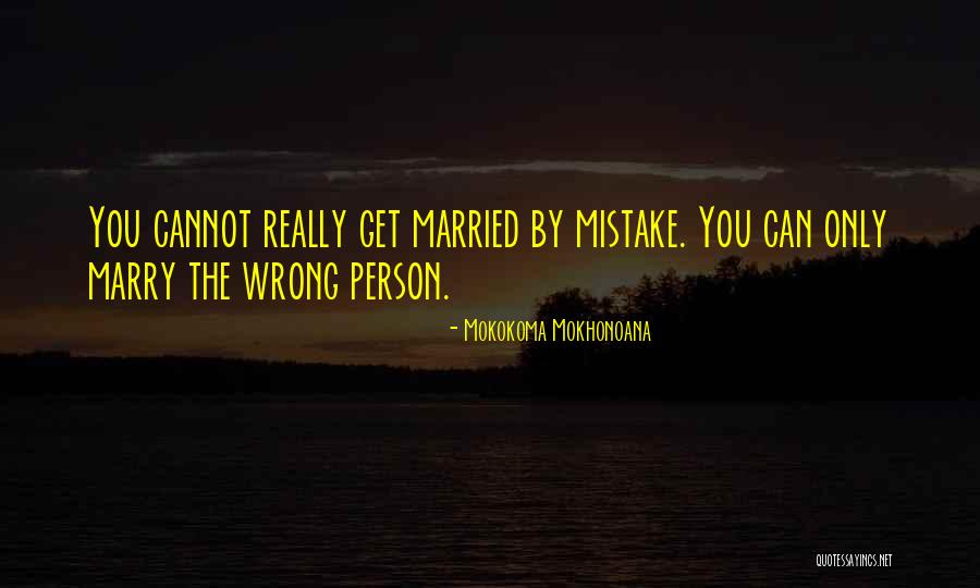 Spouse Quotes By Mokokoma Mokhonoana Spouse Quotes By Mokokoma Mokhonoana