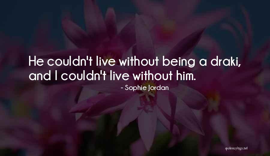 Spouse Relapsing Quotes By Sophie Jordan Spouse Relapsing Quotes By Sophie Jordan