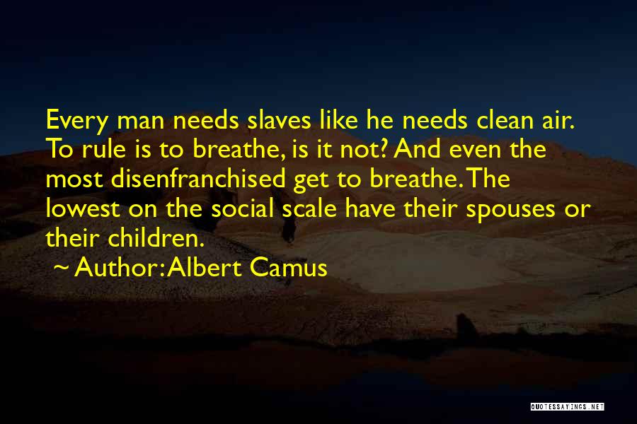 Spouses Quotes By Albert Camus