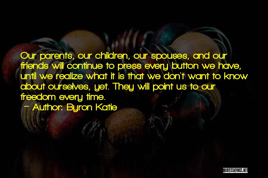 Spouses Quotes By Byron Katie
