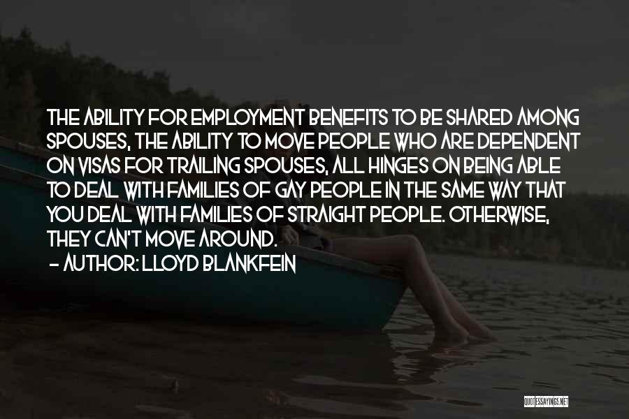 Spouses Quotes By Lloyd Blankfein