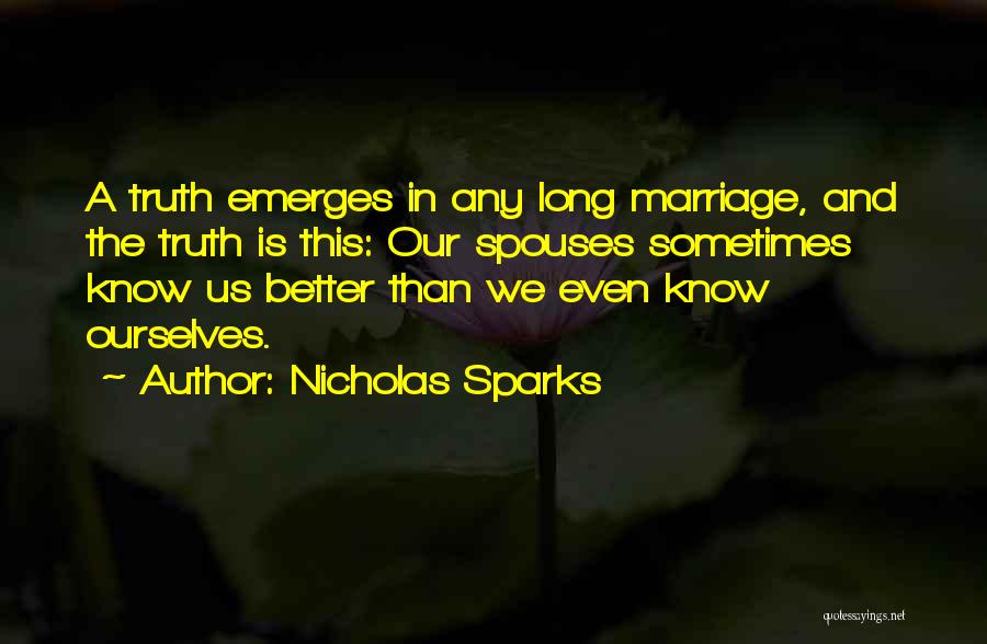 Spouses Quotes By Nicholas Sparks