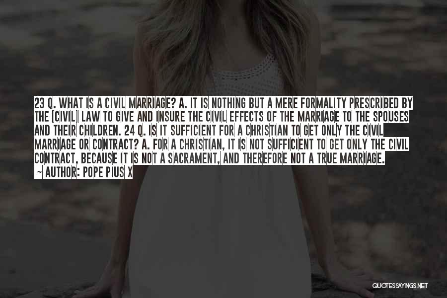 Spouses Quotes By Pope Pius X